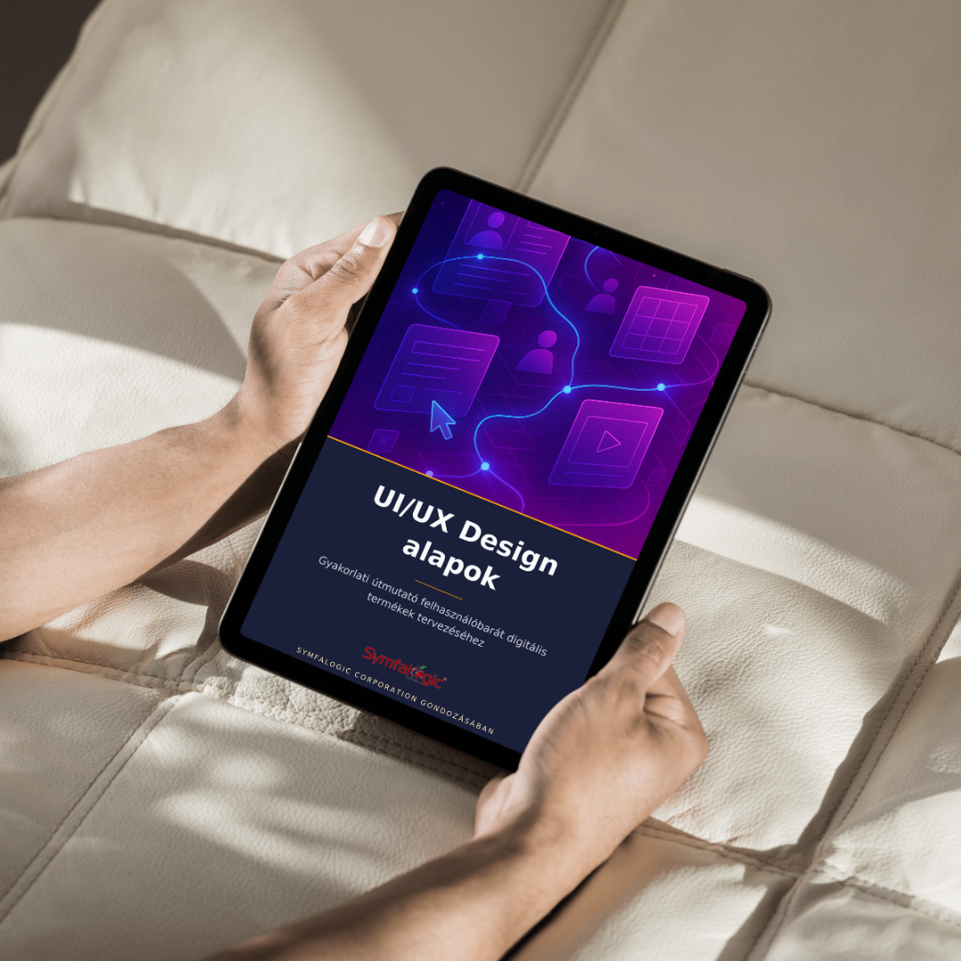 UI/UX Design alapok : Felhasználóbarát digitális termékek tervezése eBook