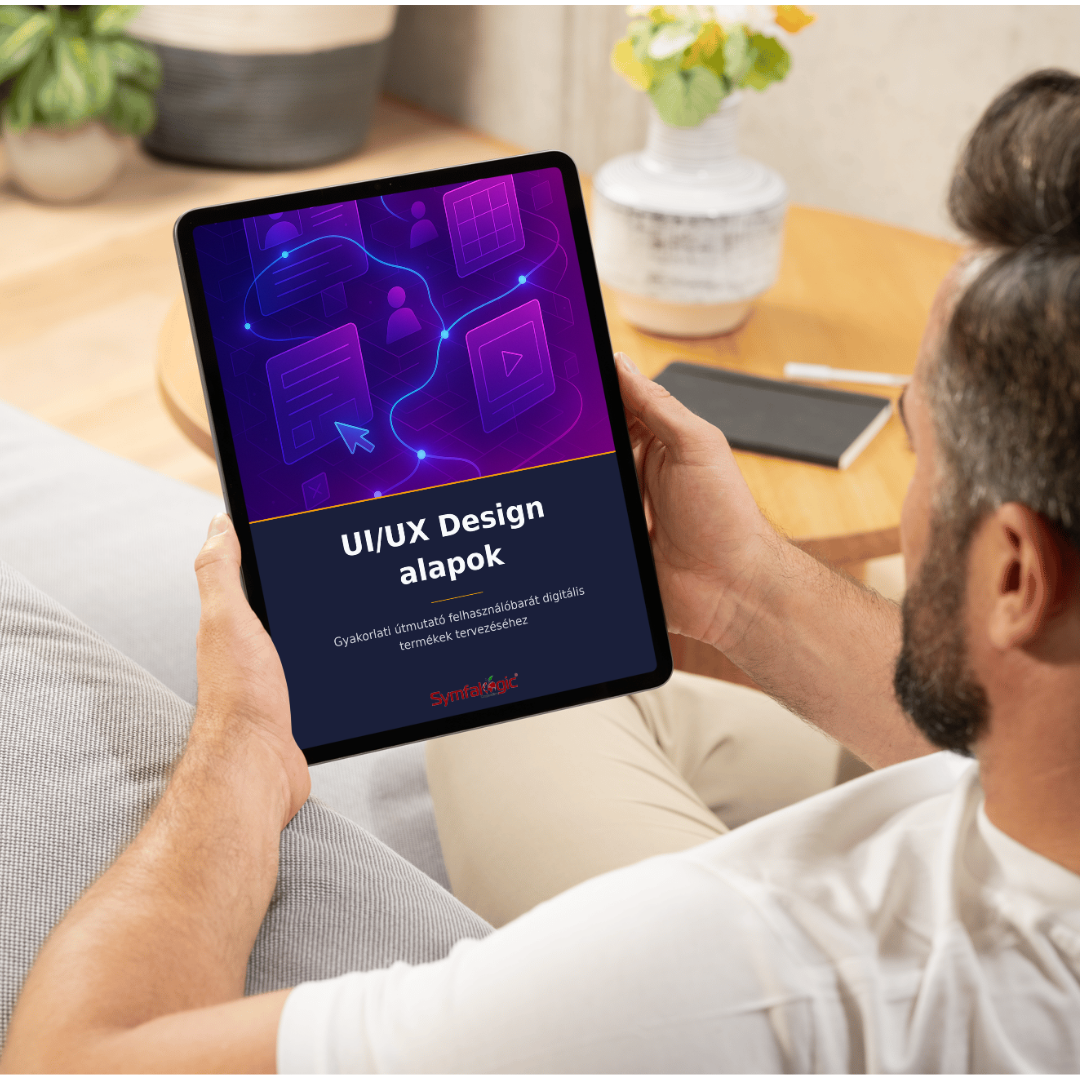 UI/UX Design alapok : Felhasználóbarát digitális termékek tervezése eBook