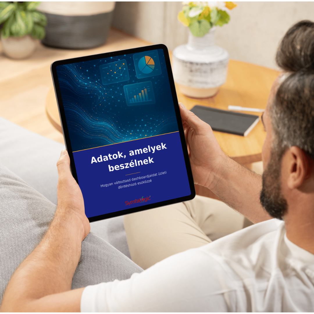 Adatok, amelyek beszélnek : Tedd dashboardjaidat üzleti döntéshozó eszközzé eBook