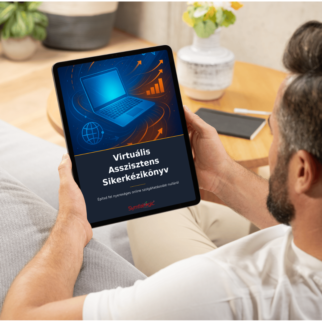 Virtuális Asszisztens Sikerkézikönyv : Építsd fel online szolgáltatásodat nulláról eBook
