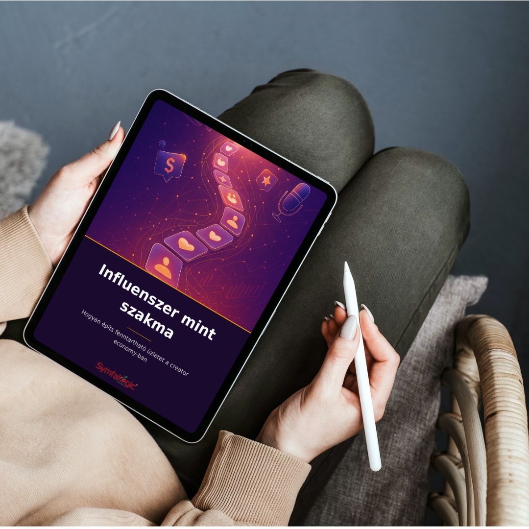 Influenszer mint szakma : Hogyan építs fenntartható üzletet a creator economyban eBook