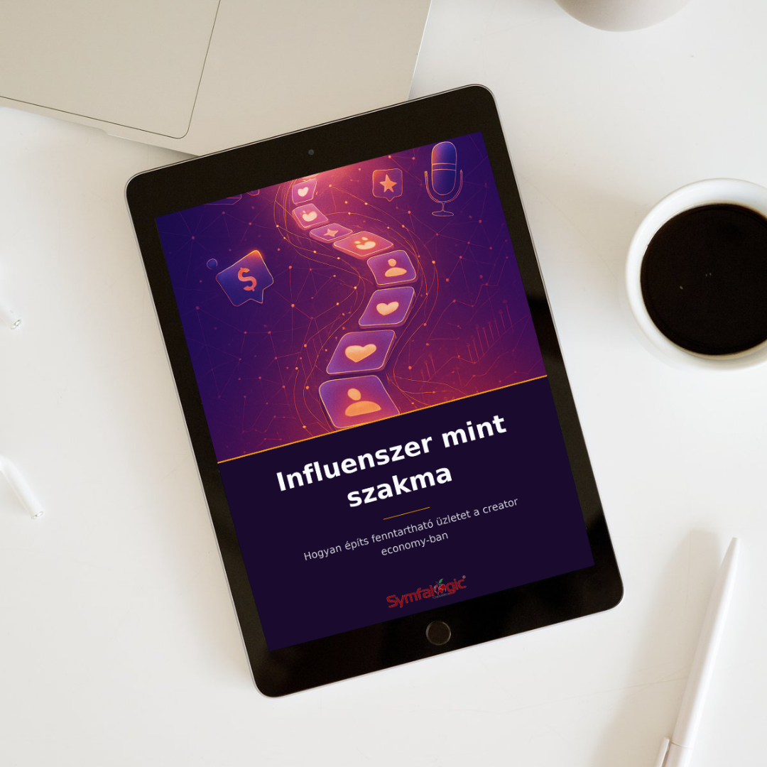 Influenszer mint szakma : Hogyan építs fenntartható üzletet a creator economyban eBook