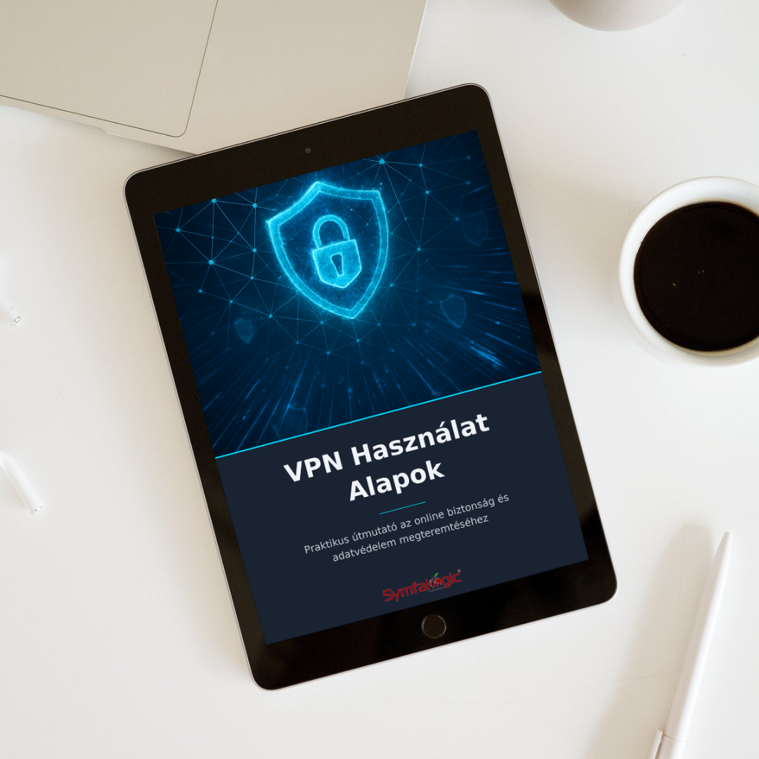 VPN Használat Alapok : Online biztonság és adatvédelem a gyakorlatban eBook