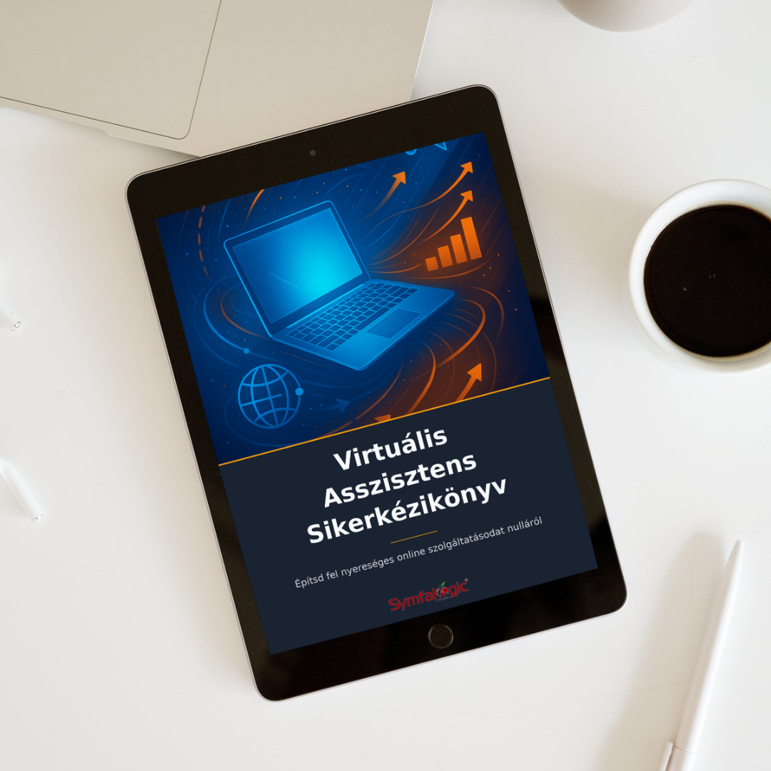 Virtuális Asszisztens Sikerkézikönyv : Építsd fel online szolgáltatásodat nulláról eBook