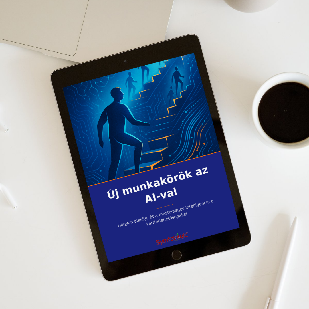 Új munkakörök az AI-val : Hogyan alakítja át a mesterséges intelligencia a karrierlehetőségeket eBook