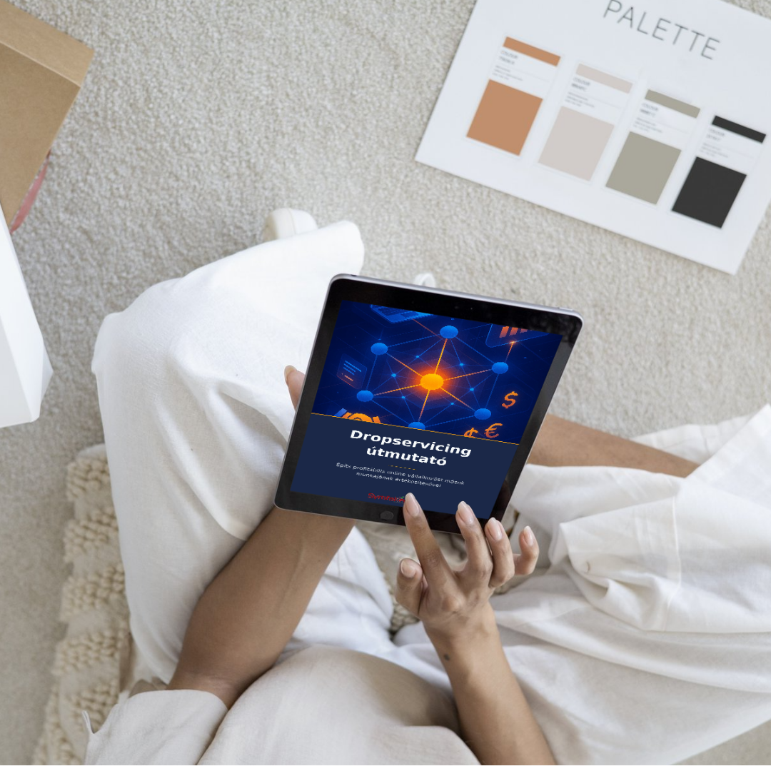 Dropservicing útmutató : Építs vállalkozást mások munkájának értékesítésével eBook
