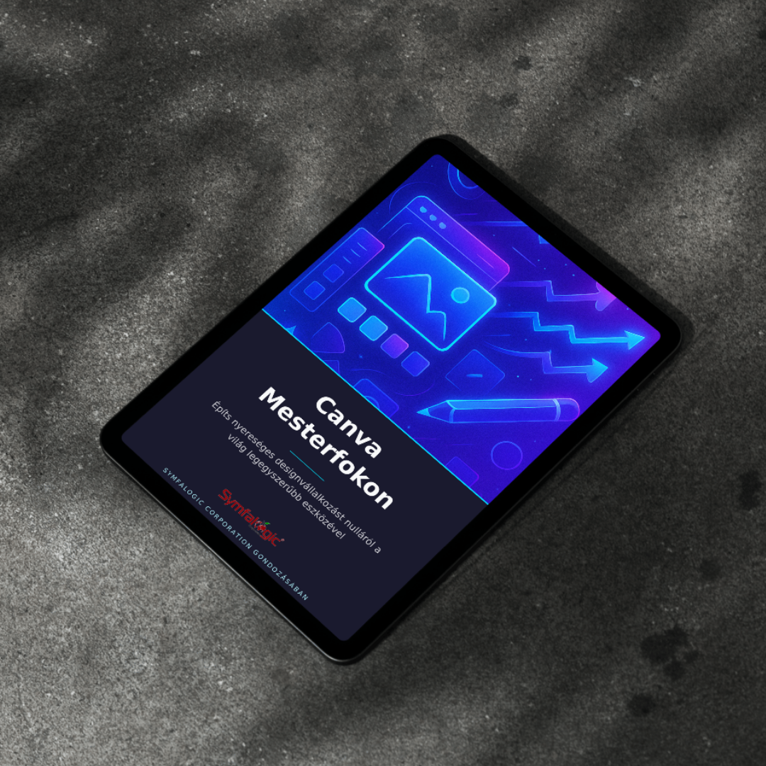 Canva Mesterfokon : Építs nyereséges designvállalkozást nulláról eBook