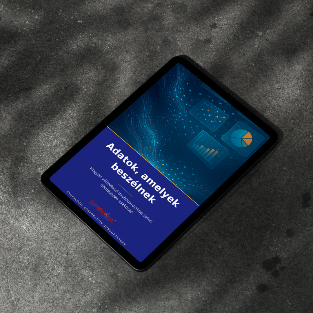 Adatok, amelyek beszélnek : Tedd dashboardjaidat üzleti döntéshozó eszközzé eBook