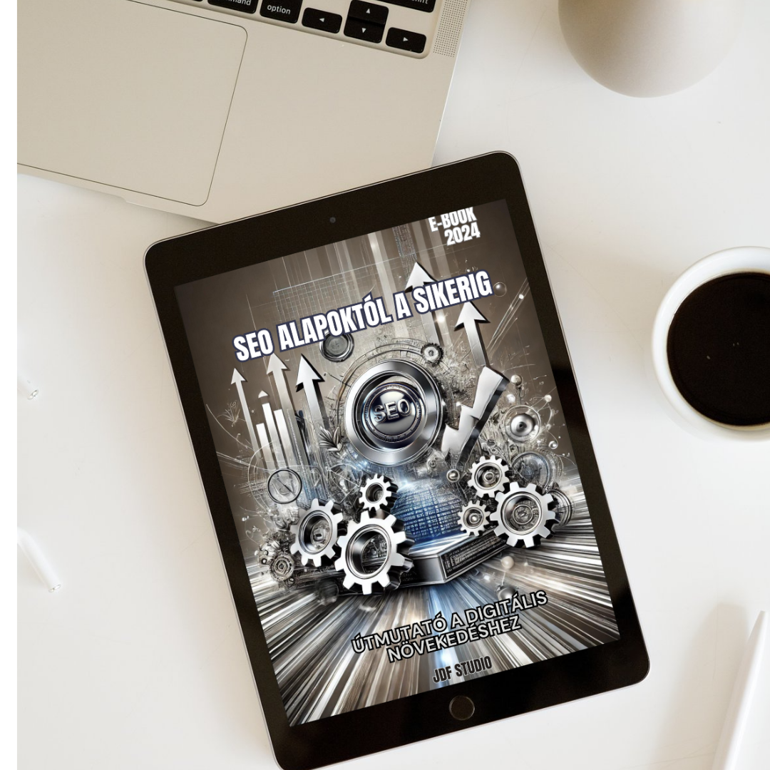 SEO – Alapoktól a Sikerig eBook