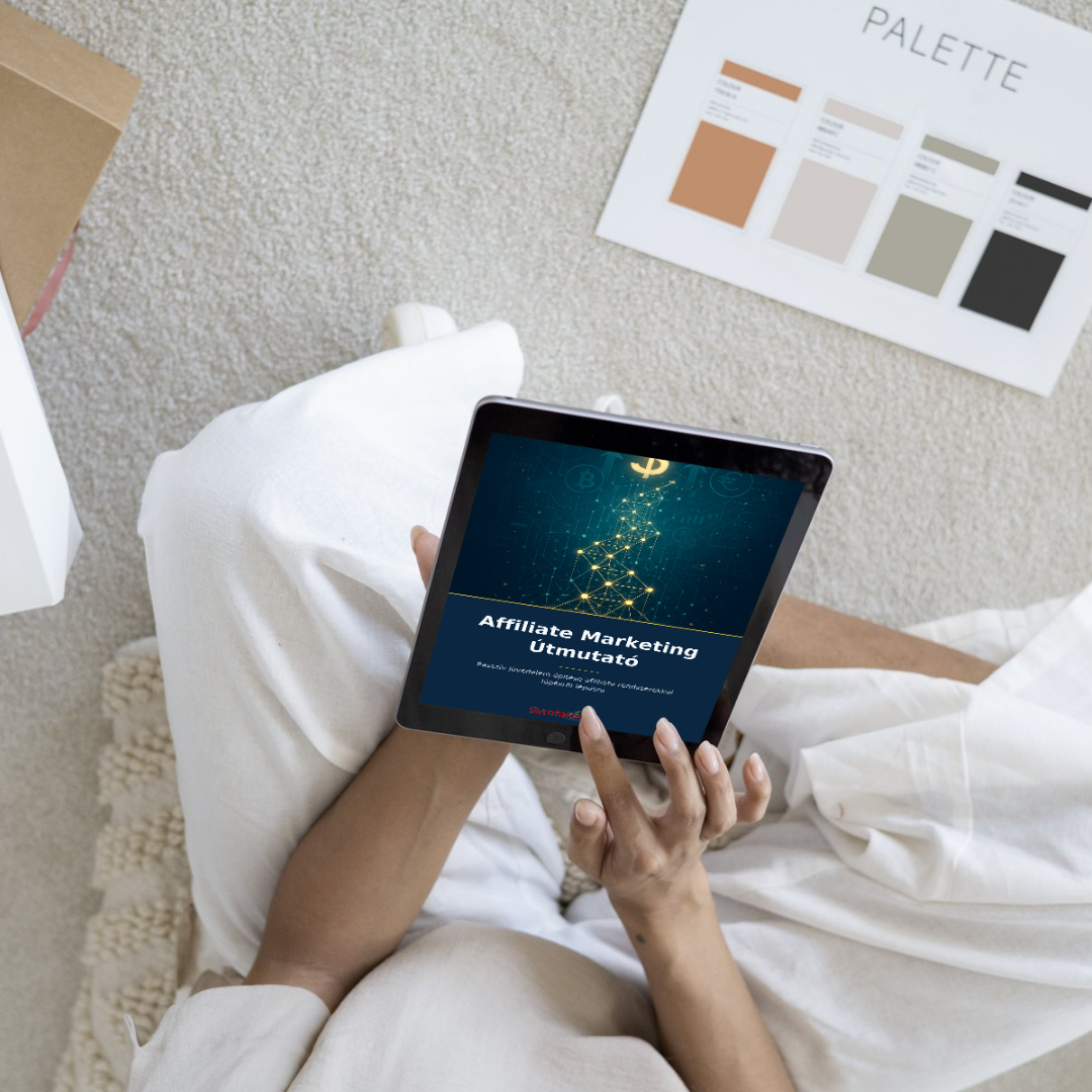 Affiliate Marketing Útmutató : Passzív jövedelem építése affiliate rendszerekkel lépésről lépésre eBook