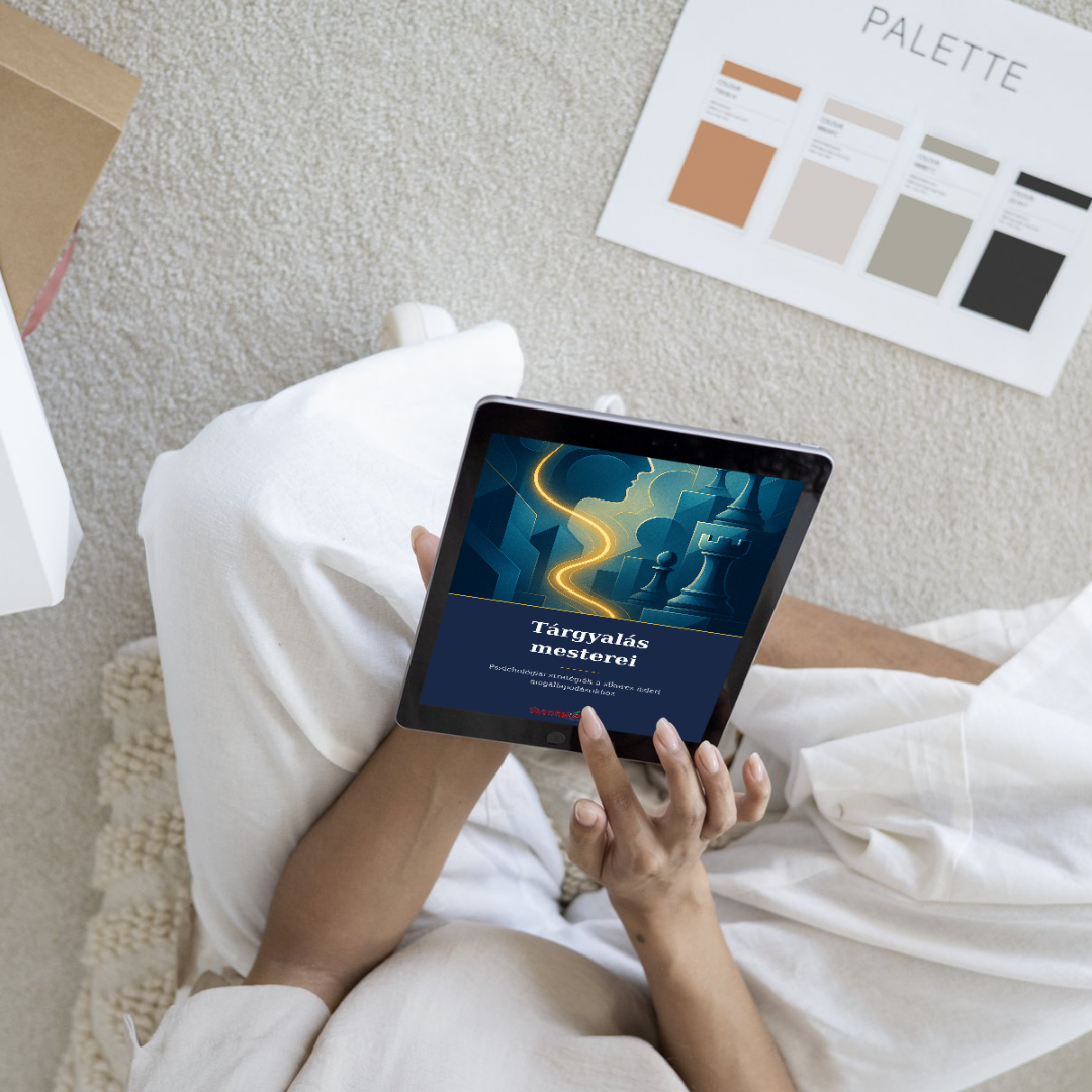 Tárgyalás mesterei : Pszichológiai stratégiák a sikeres üzleti megállapodásokhoz eBook