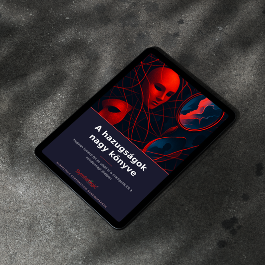 A hazugságok nagy könyve : Hogyan ismerd fel és védd ki a manipulációt eBook