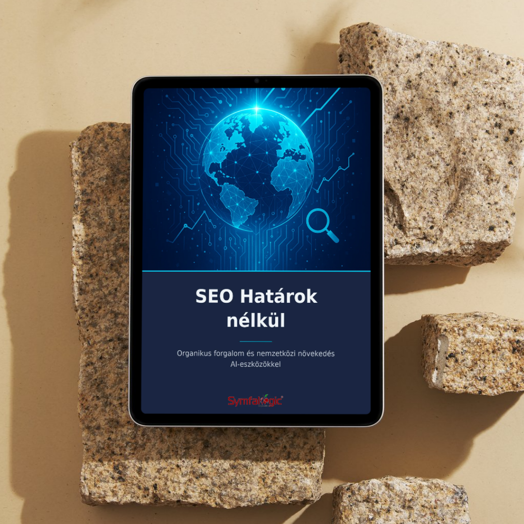 SEO Határok nélkül : Organikus forgalom és nemzetközi növekedés AI-eszközökkel eBook