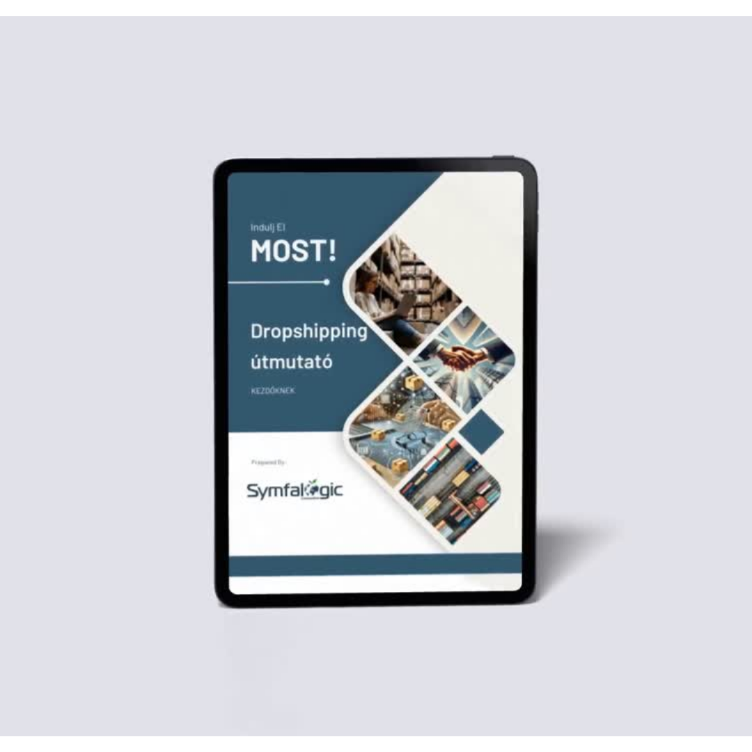 Indulj el most! – Dropshipping útmutató kezdőknek eBook