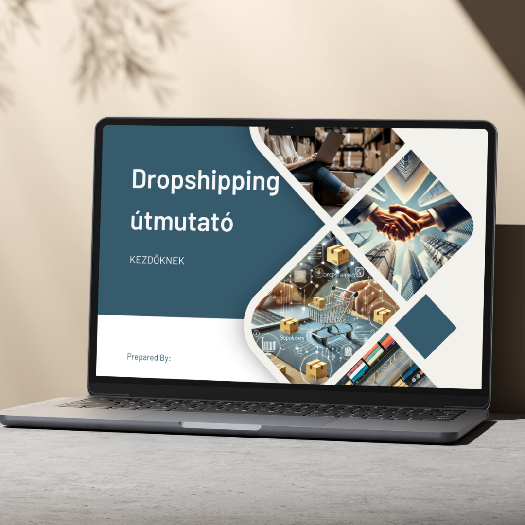 Indulj el most! – Dropshipping útmutató kezdőknek eBook