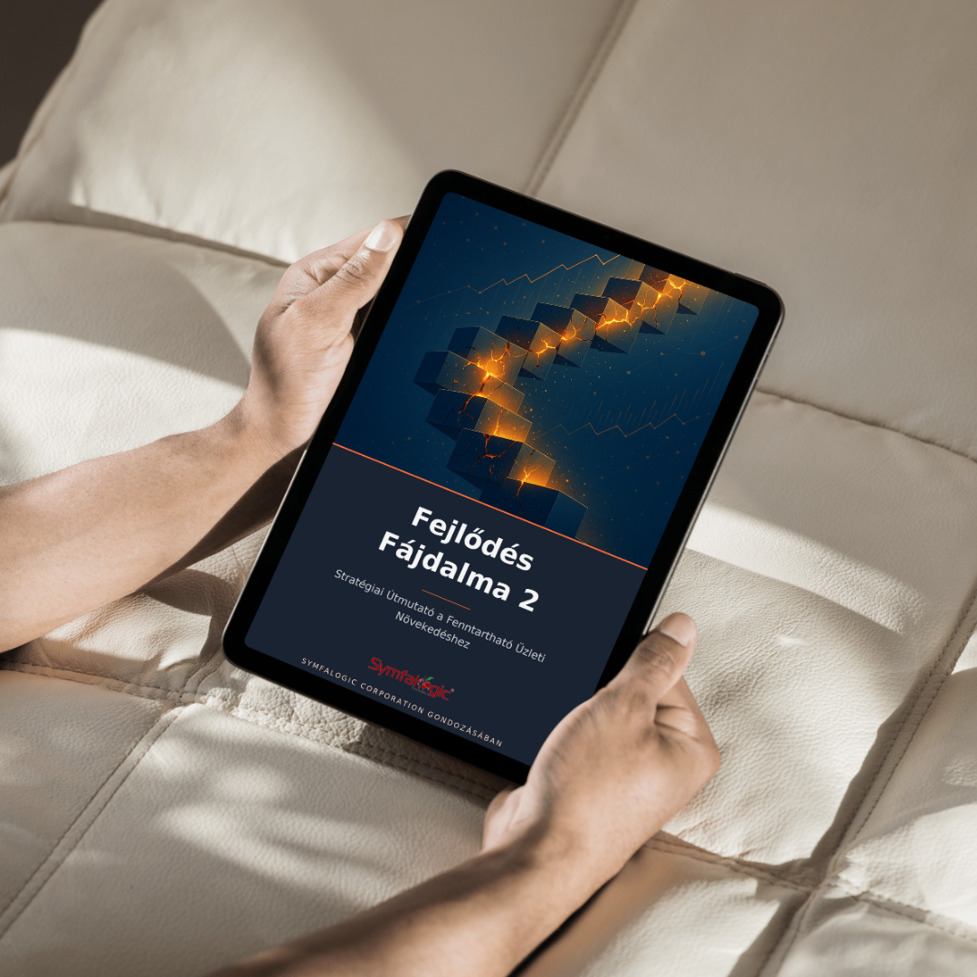 Fejlődés Fájdalma 2 : Stratégiai útmutató a fenntartható üzleti növekedéshez eBook