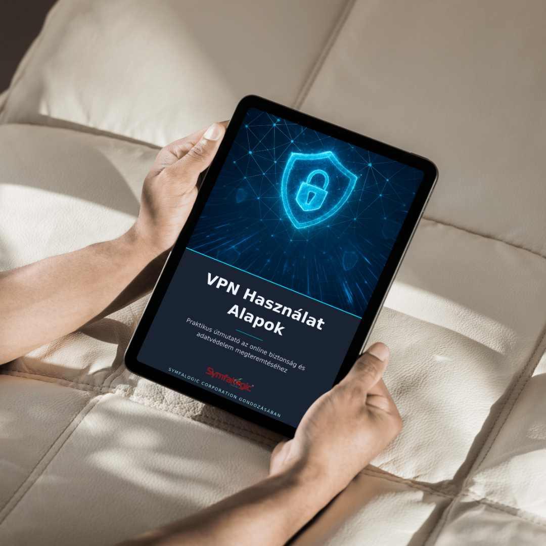 VPN Használat Alapok : Online biztonság és adatvédelem a gyakorlatban eBook