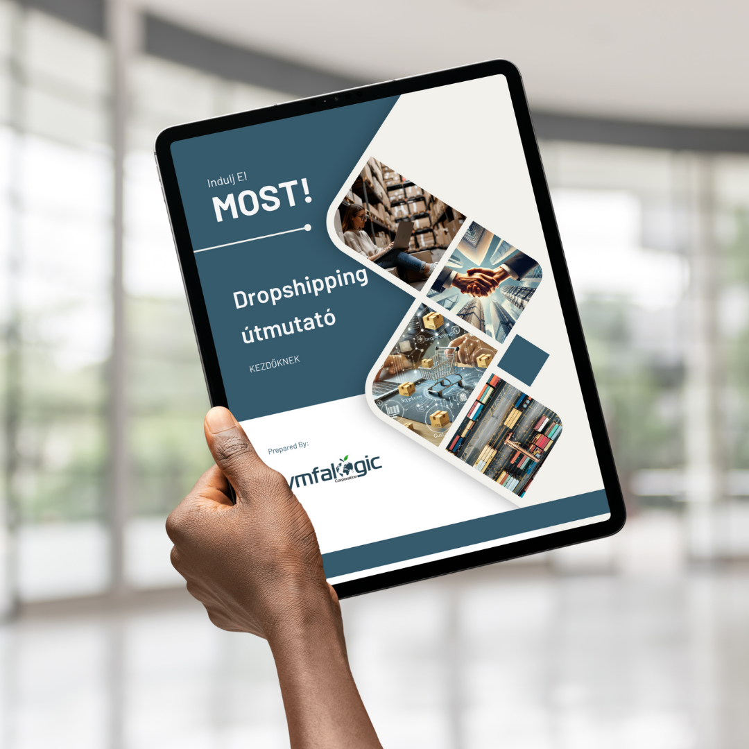 Indulj el most! – Dropshipping útmutató kezdőknek eBook