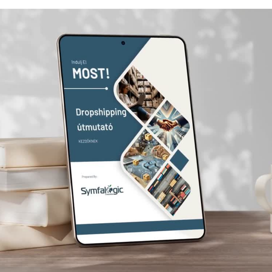 Indulj el most! – Dropshipping útmutató kezdőknek eBook