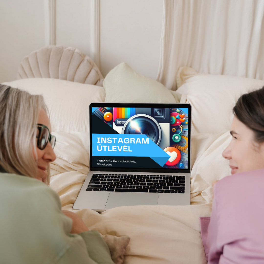 Instagram Útlevél – Felfedezés, Kapcsolatépítés, Növekedés eBook